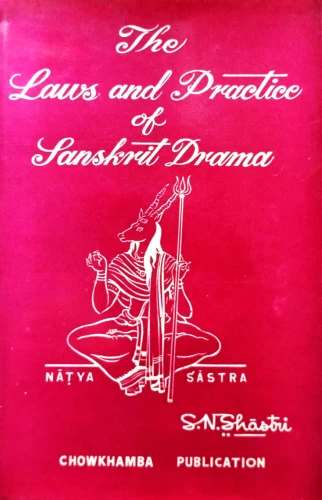 Laws & Practice of Sanskrit Drama